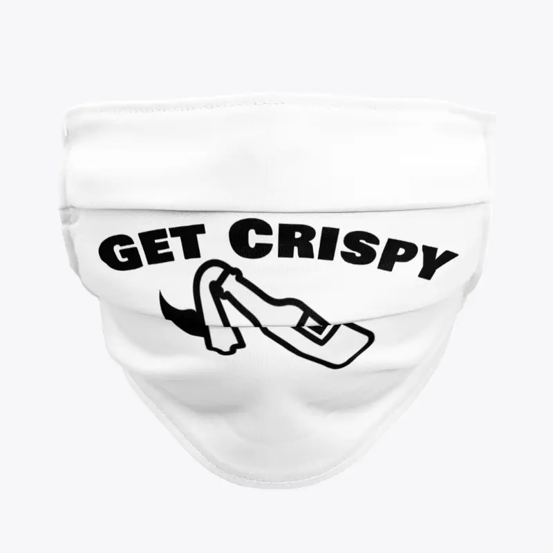 Get Crispy